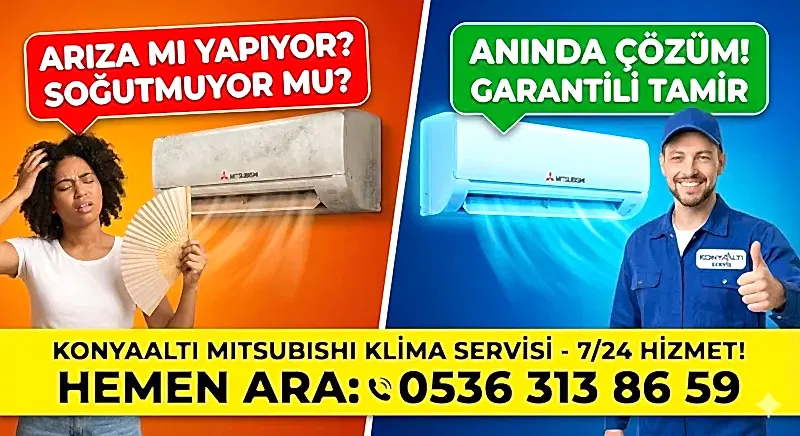 Antalya Konyaaltı Mitsubishi Klima Bakım ve Montaj Hizmetleri