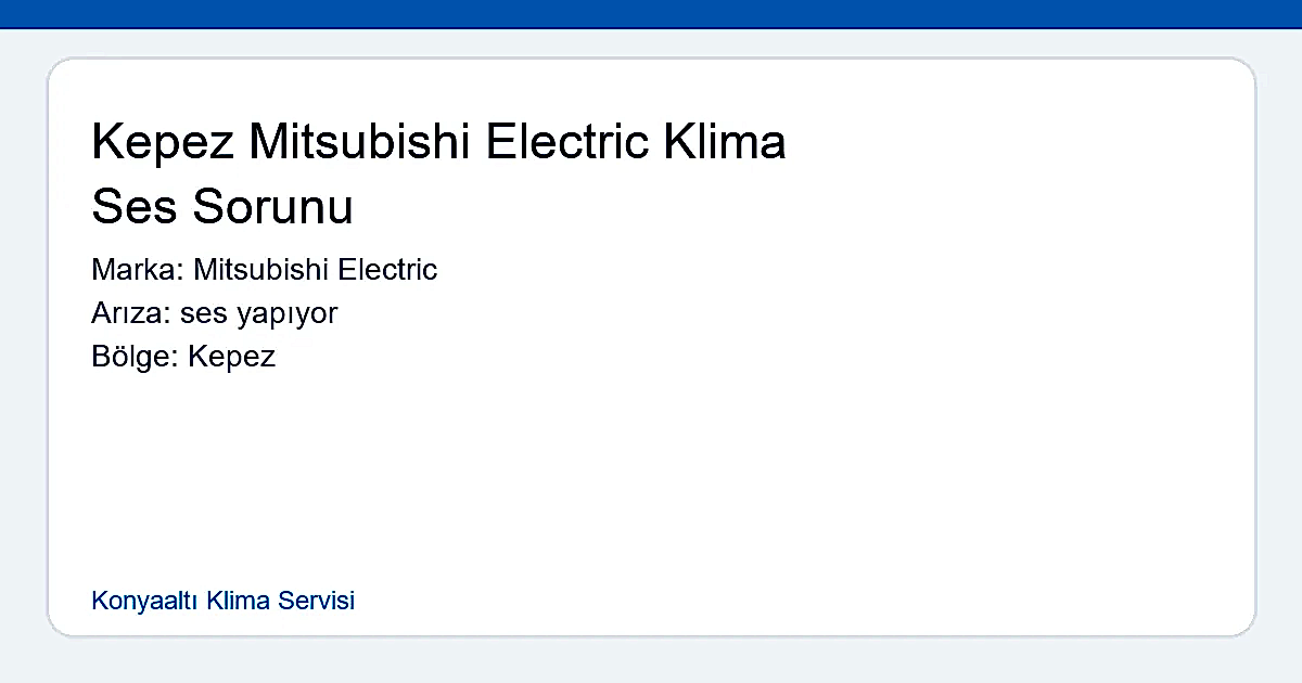 Kepez Mitsubishi Electric Klima Ses Sorunu - Konyaaltı Klima Servisi hero